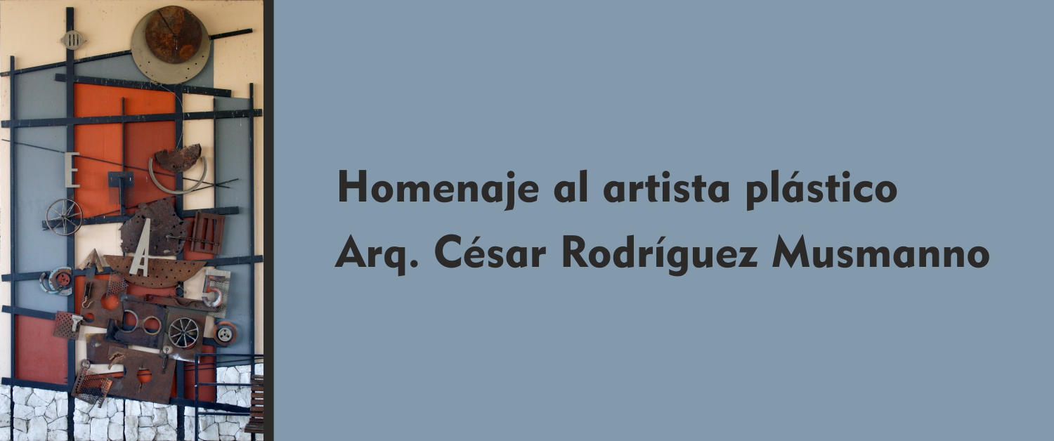 Homenaje al Arq. César Rodríguez Musmanno